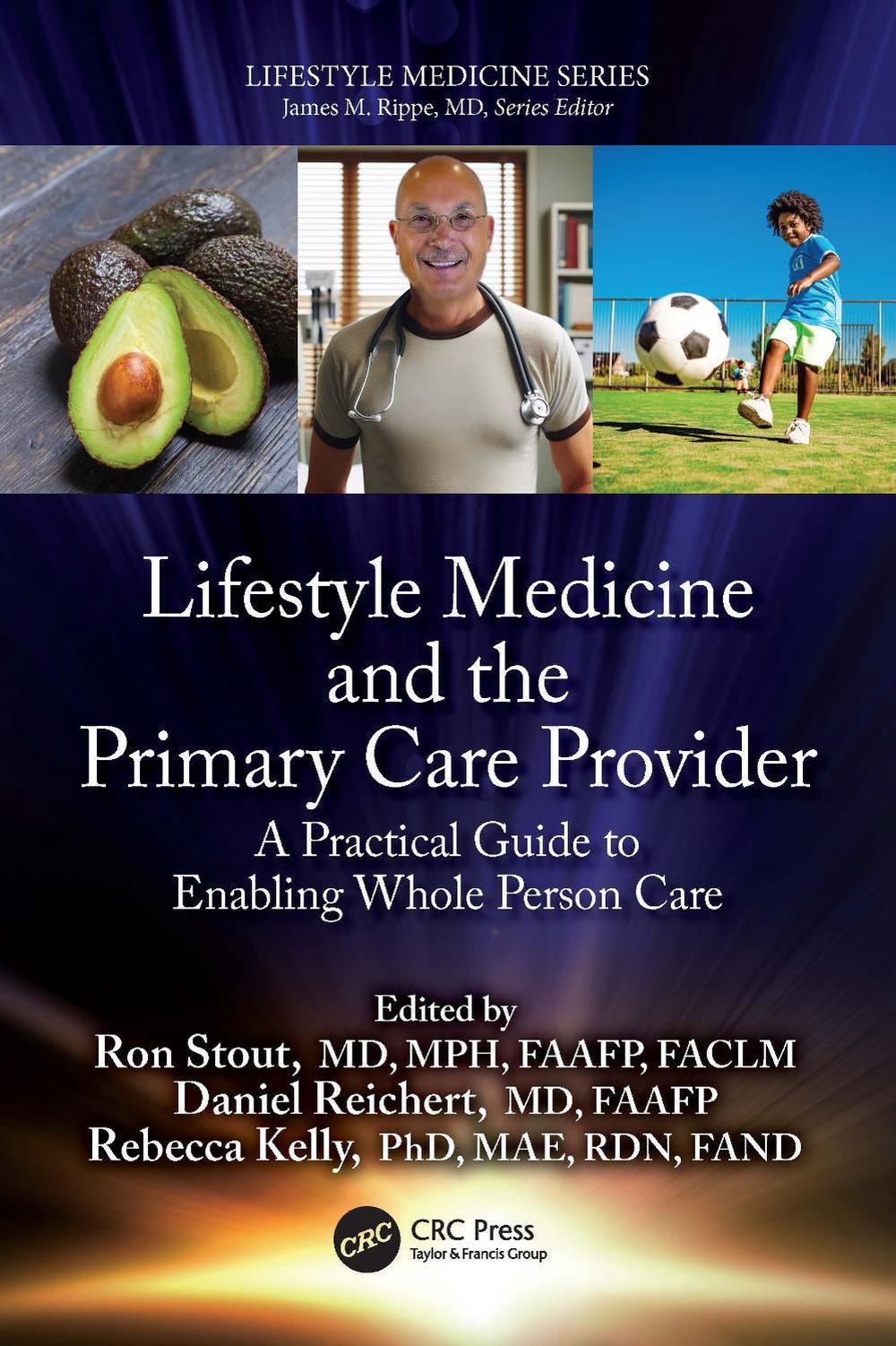 Lifestyle Medicine and the Primary Care Provider, 9781032643014
