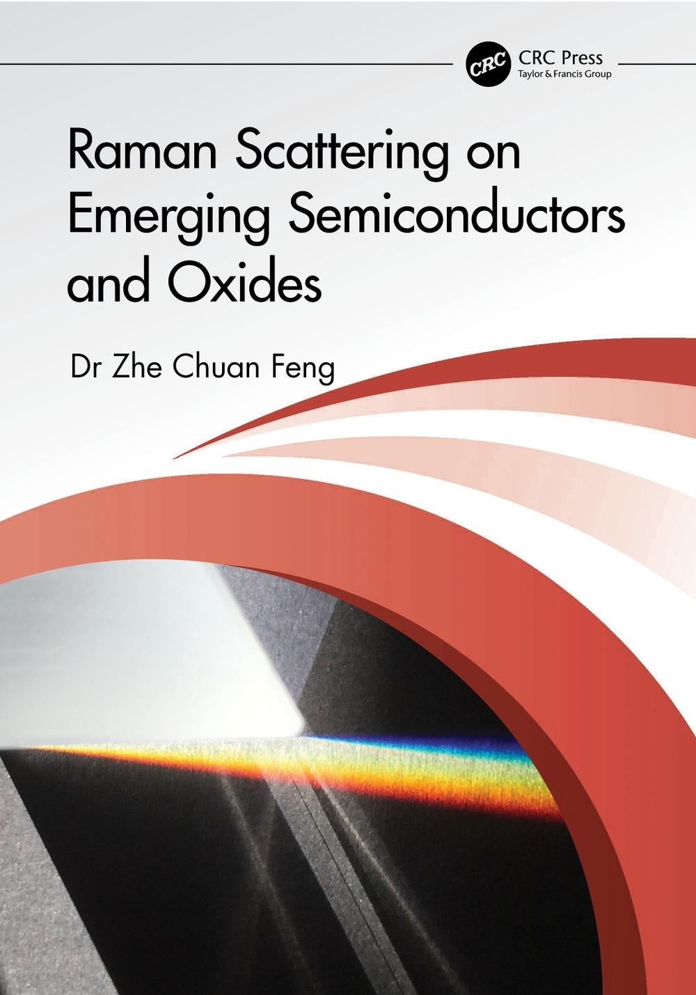 Raman Scattering on Emerging Semiconductors and Oxides, 9781032644899