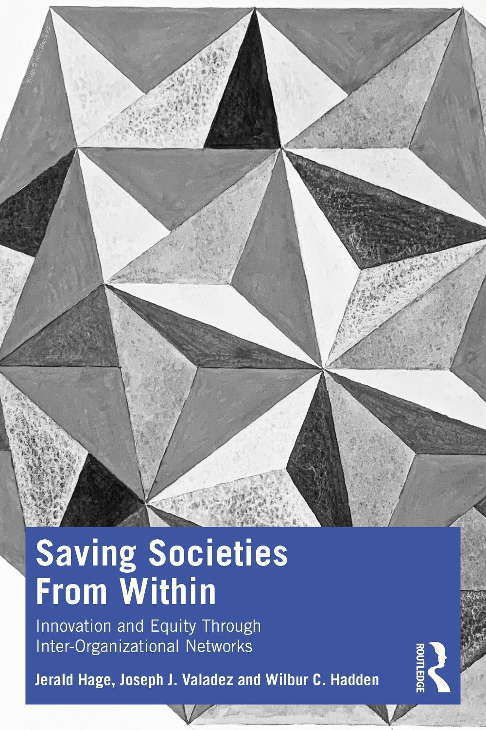 Saving Societies From Within by Jerald Hage - ISBN: 9781032648118