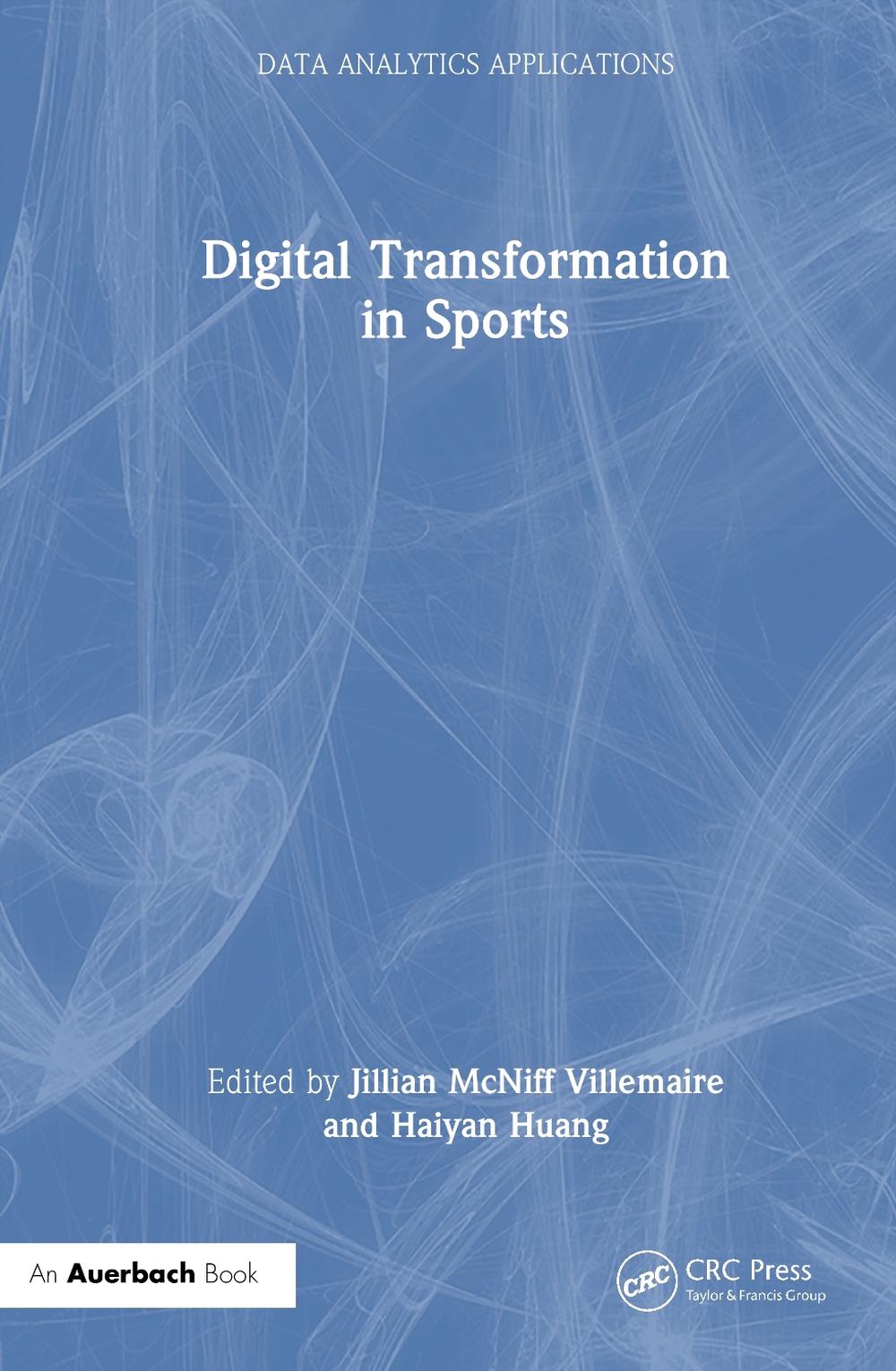 Digital Transformation in Sports, 9781032648187