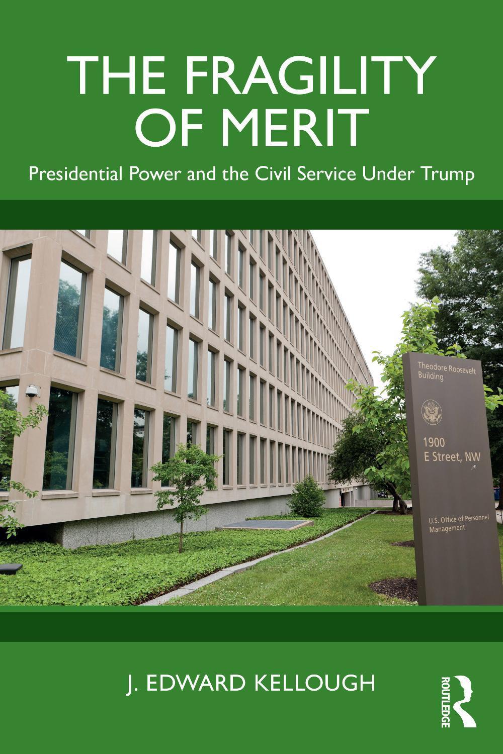The Fragility of Merit by J. Edward Kellough - ISBN: 9781032656342