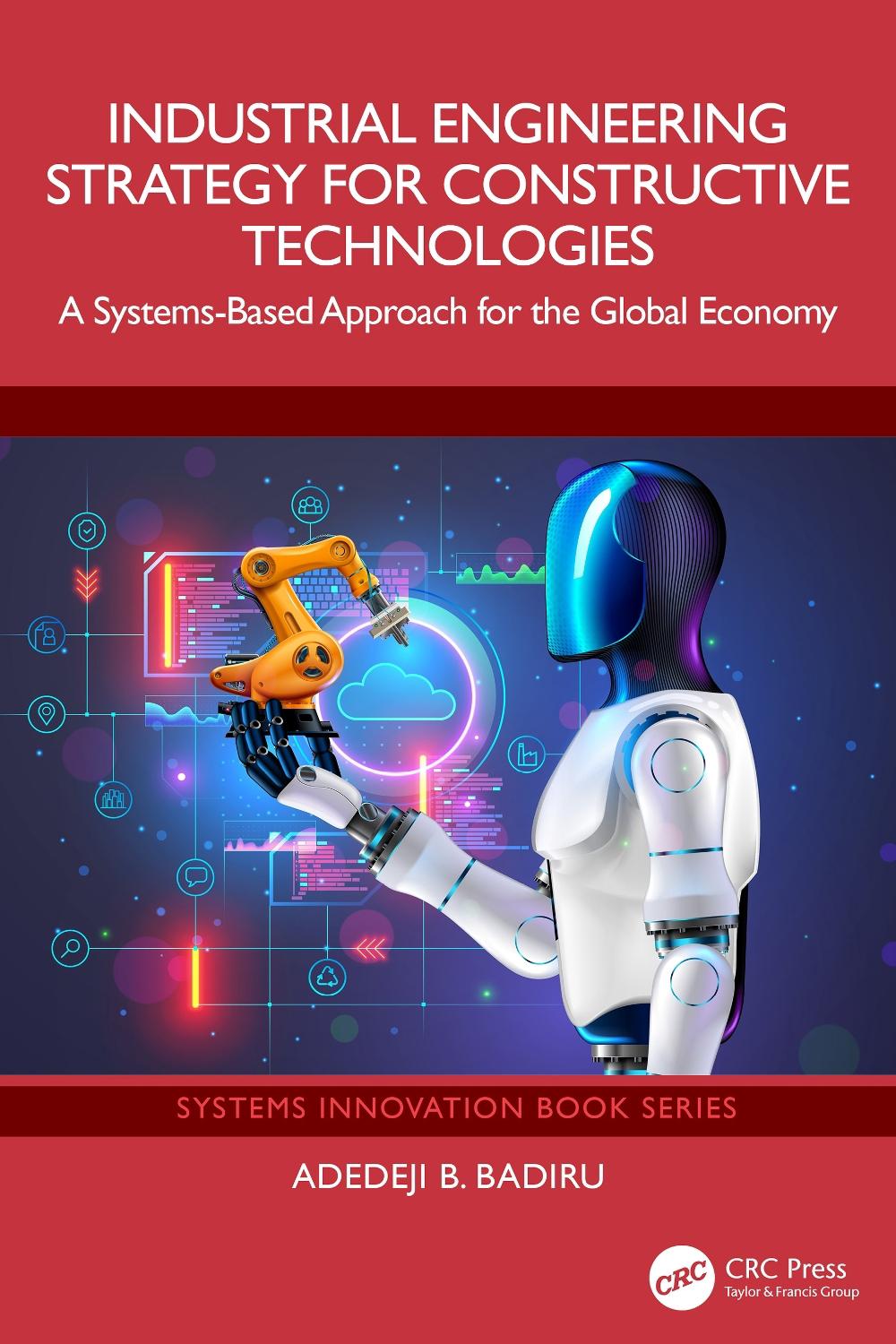 Industrial Engineering Strategy for Constructive Technologies, 9781032658087