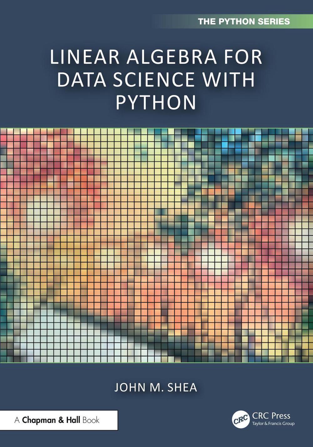 Linear Algebra for Data Science with Python, 9781032659169
