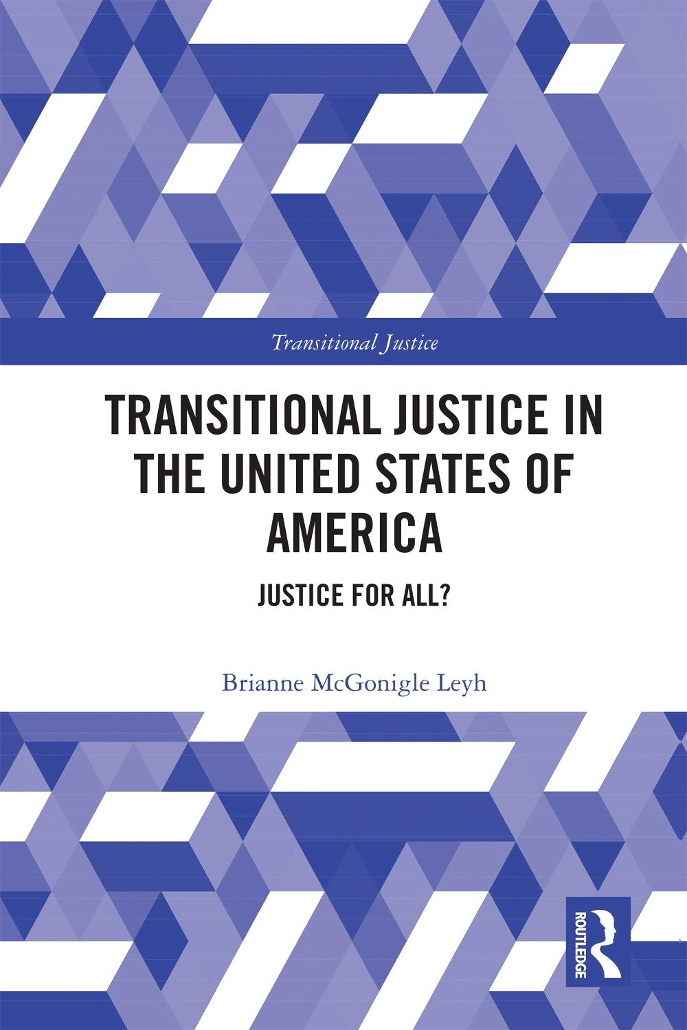 Transitional Justice in the United States of America, 9781032660127