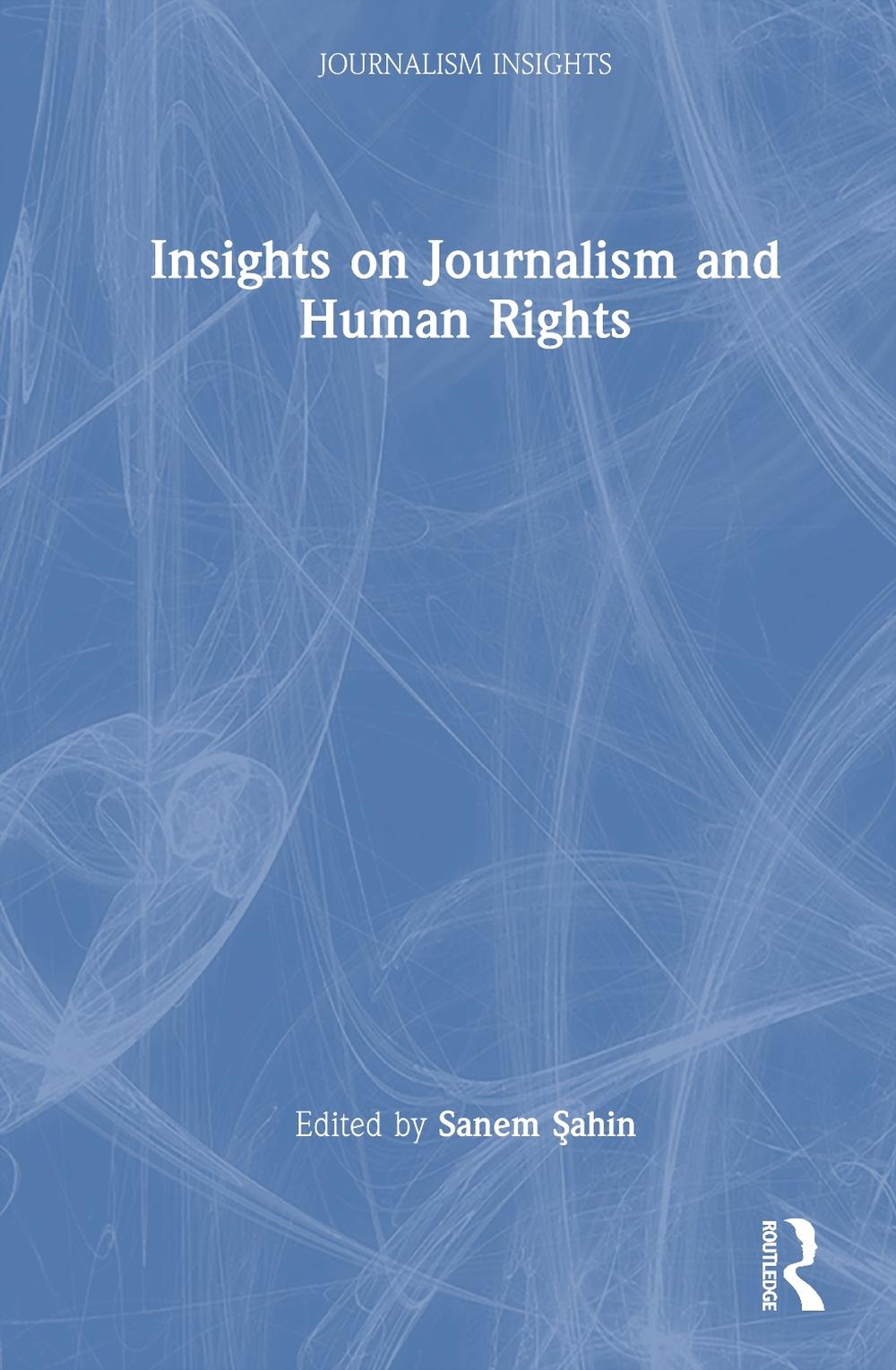Insights on Journalism and Human Rights, 9781032662572