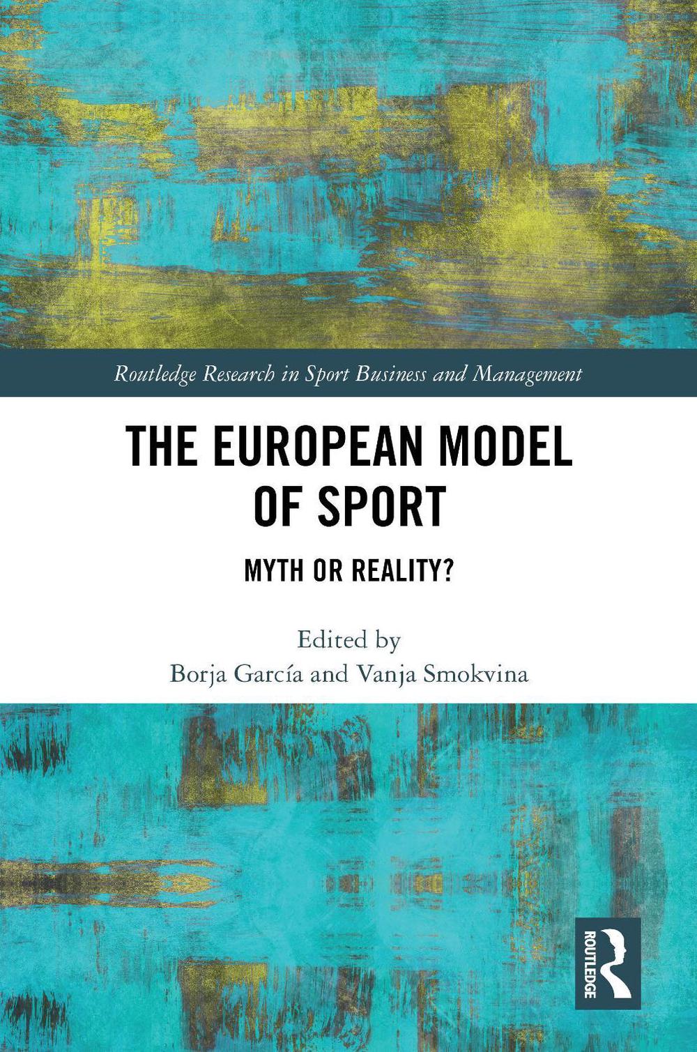 The European Model of Sport, 9781032665139