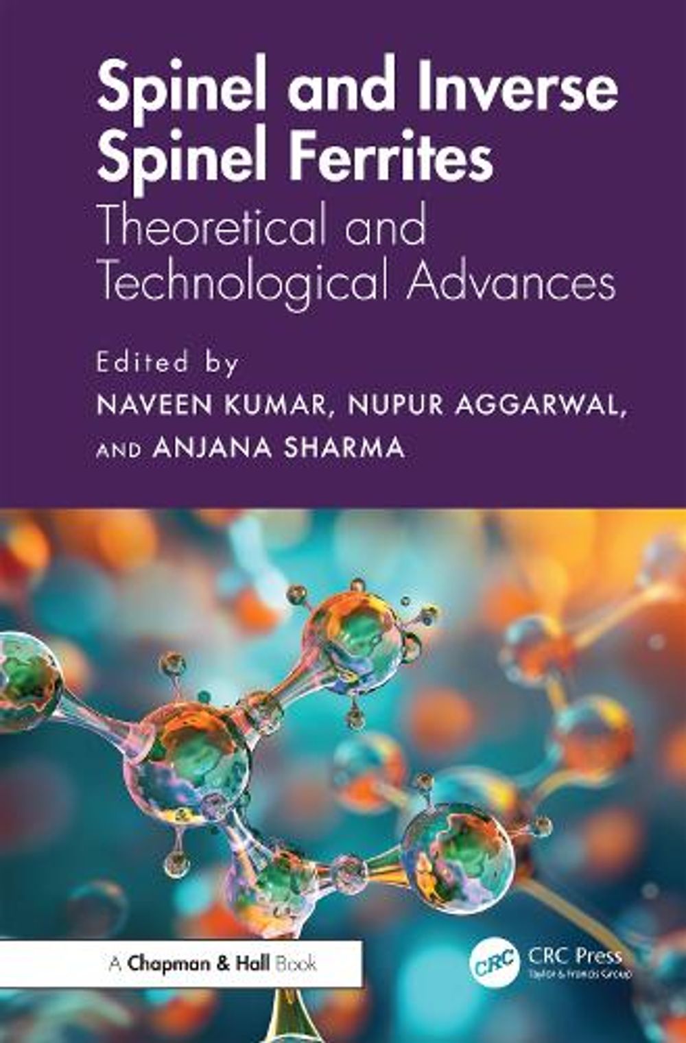 Spinel and Inverse Spinel Ferrites by Naveen Kumar - ISBN: 9781032665634