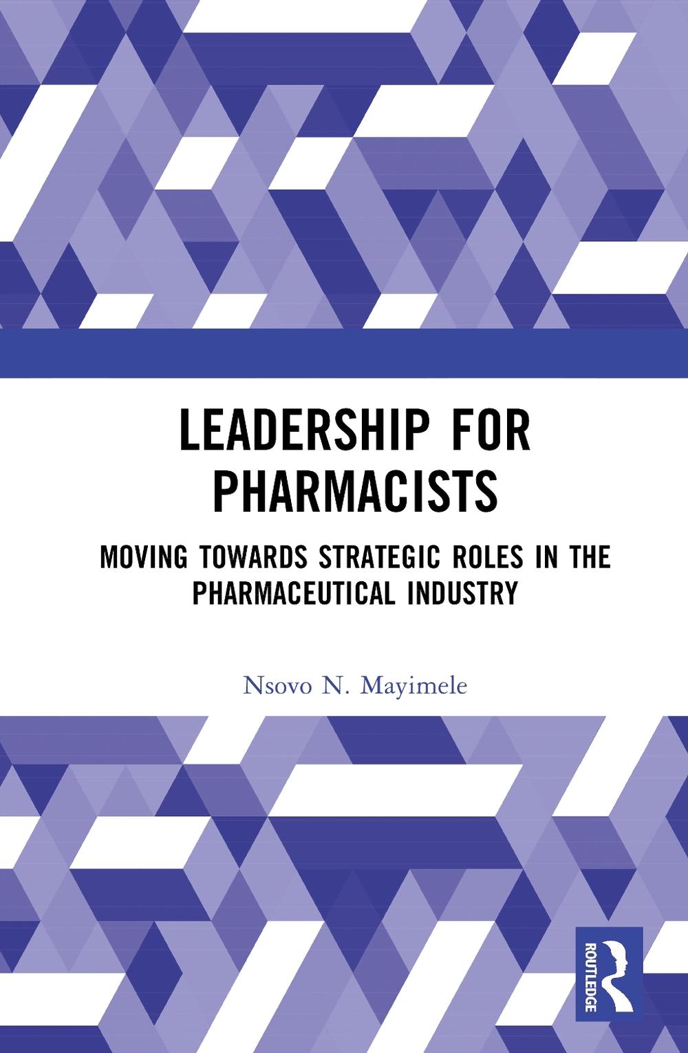 Leadership for Pharmacists, 9781032670416