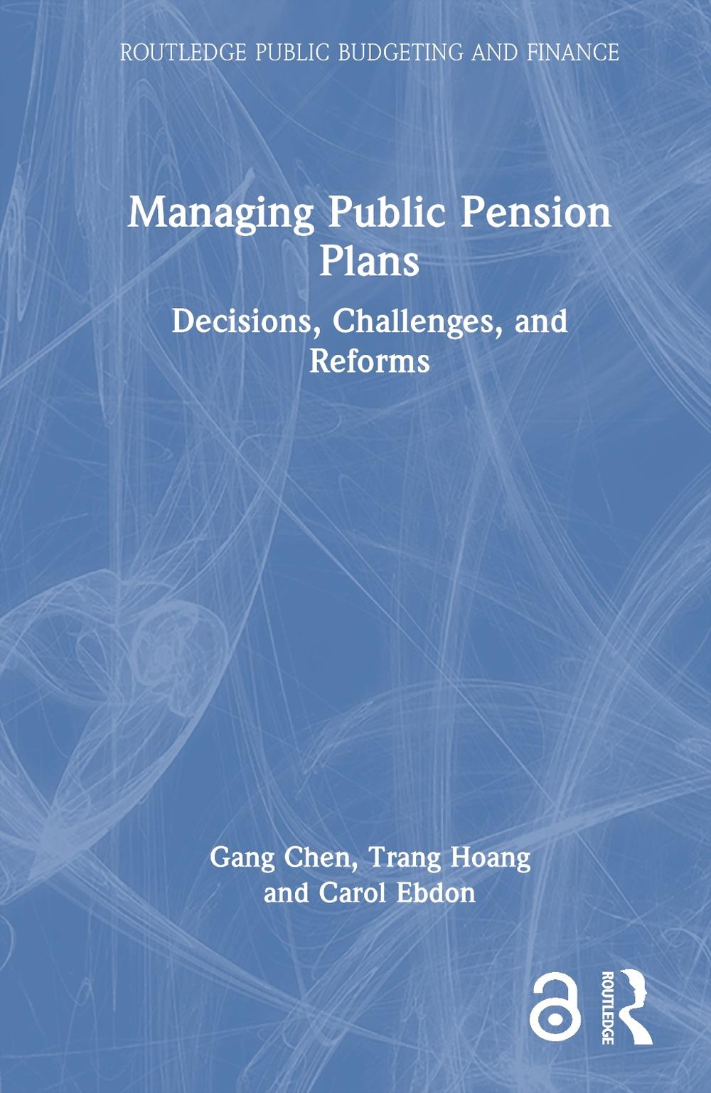 Managing Public Pension Plans, 9781032671178