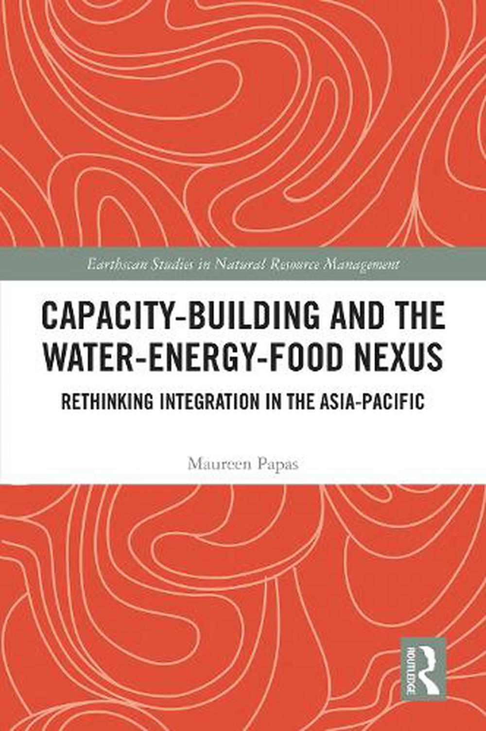 Capacity-Building and the Water-Energy-Food Nexus, 9781032672687