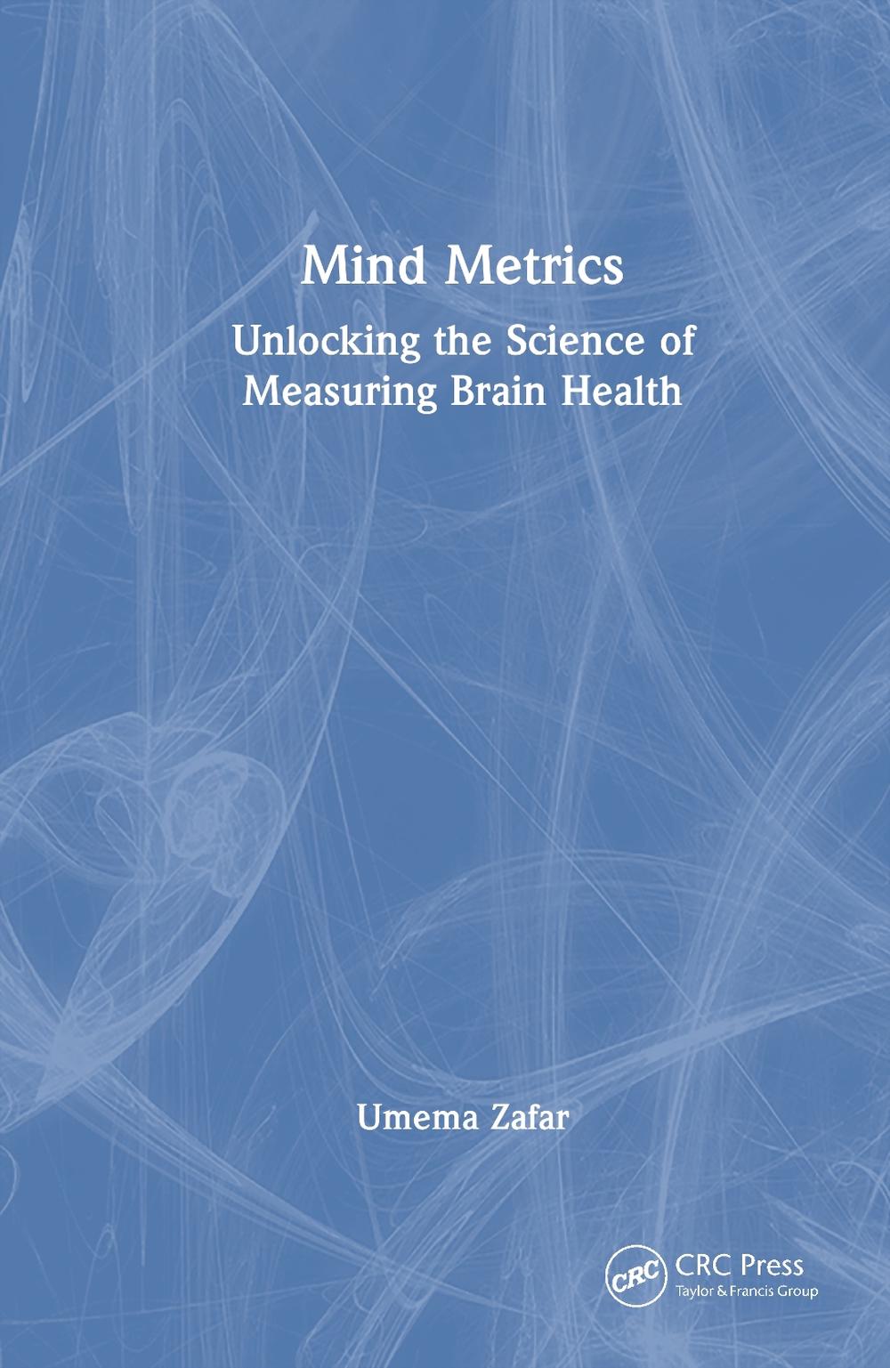 Mind Metrics by Umema Zafar, Hardcover, 9781032676586 | Buy online at ...