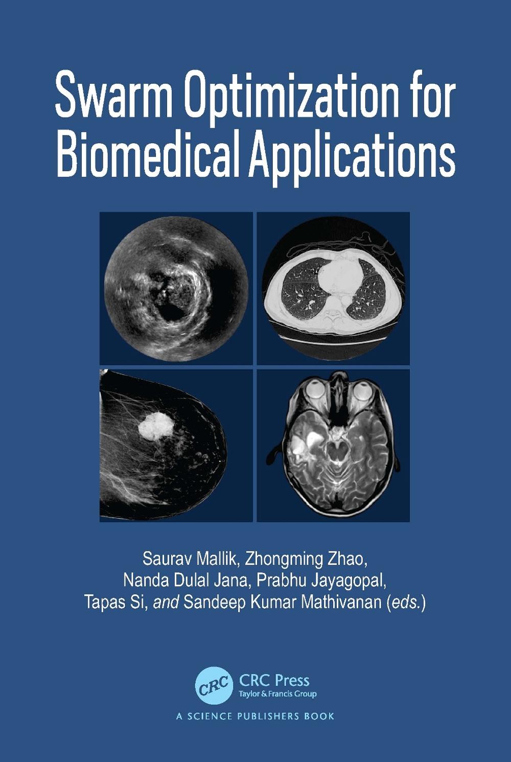 Swarm Optimization for Biomedical Applications, 9781032697338
