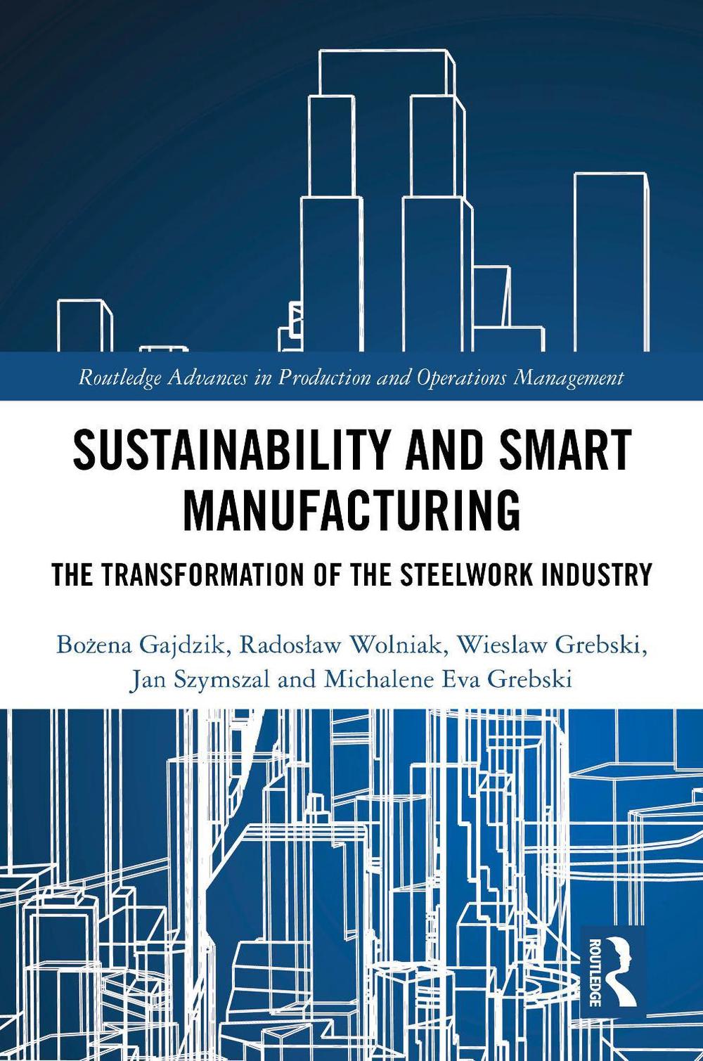 Sustainability and Smart Manufacturing, 9781032697376