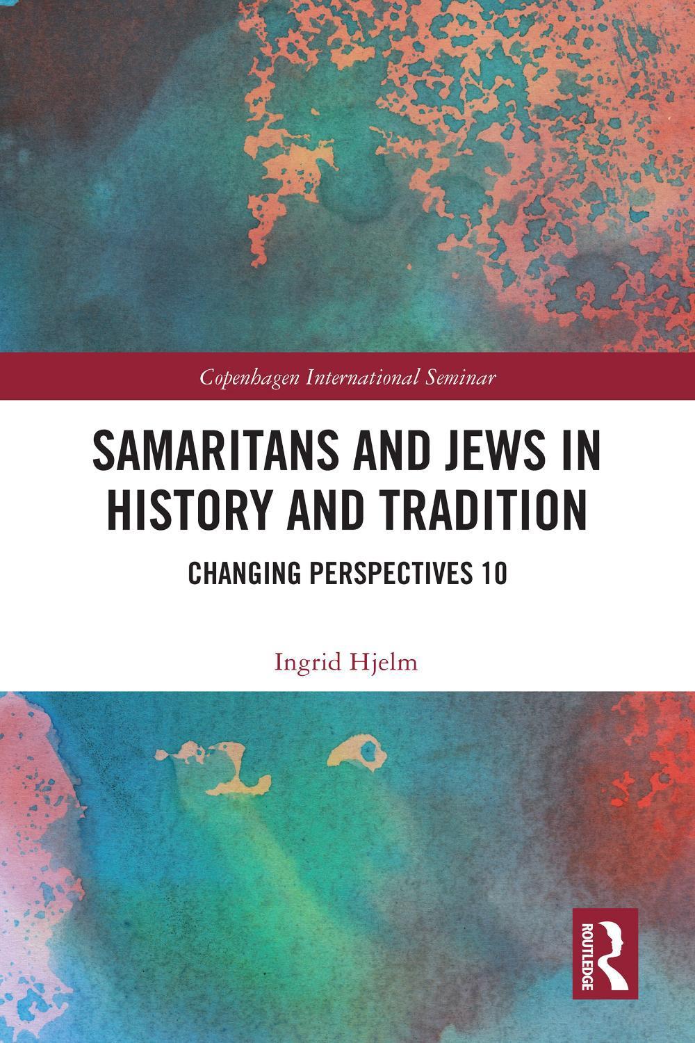 Samaritans and Jews in History and Tradition, 9781032702858