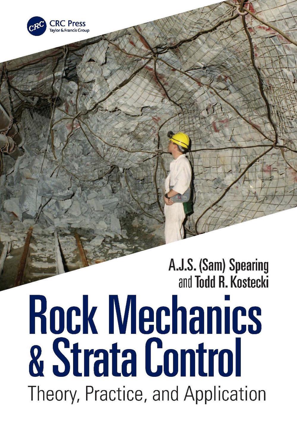 Rock Mechanics & Strata Control by A.J.S. Spearing - ISBN: 9781032703787