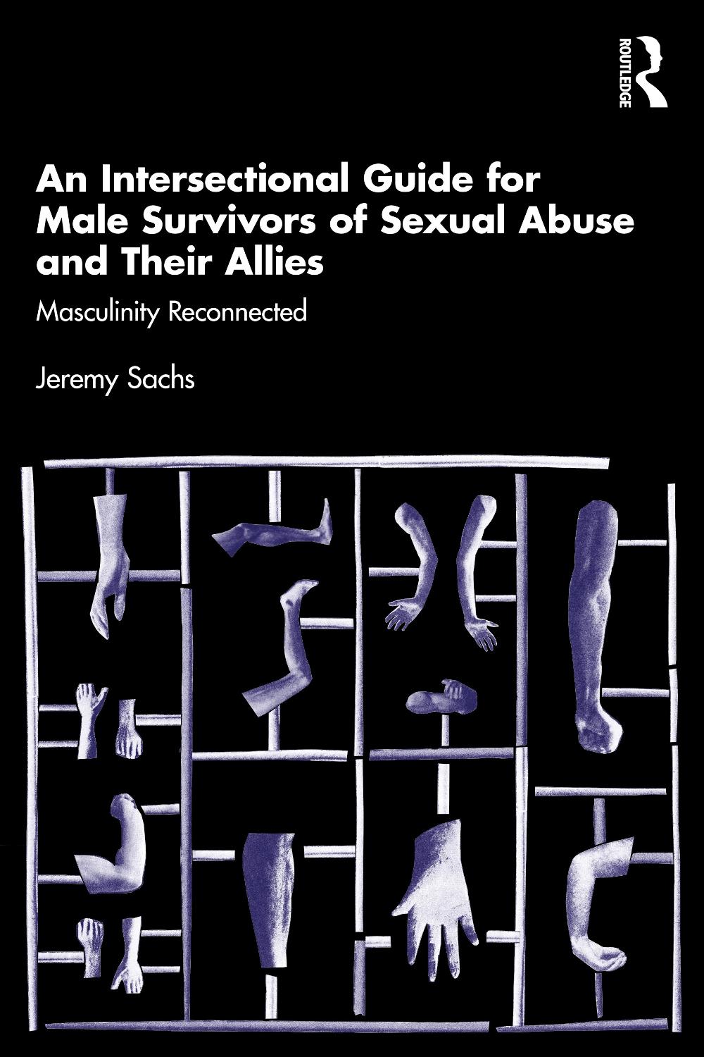 An Intersectional Guide for Male Survivors of Sexual Abuse and Their ...