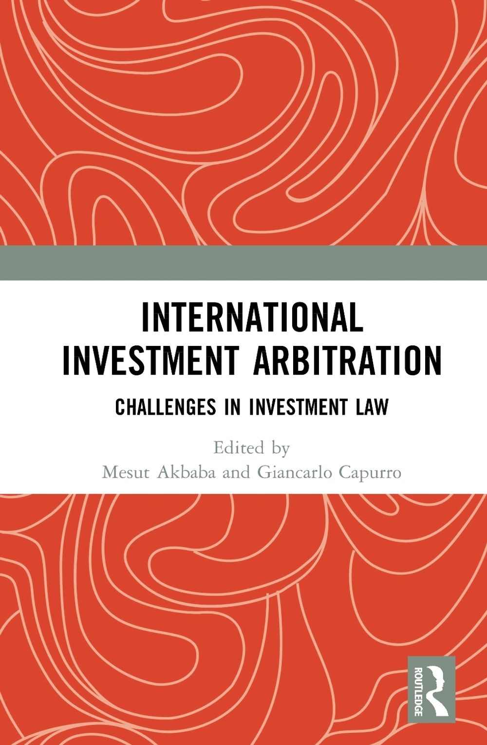 International Investment Arbitration by Mesut Akbaba - ISBN: 9781032728179