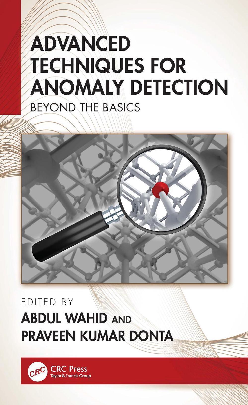 Advanced Techniques for Anomaly Detection, 9781032729305