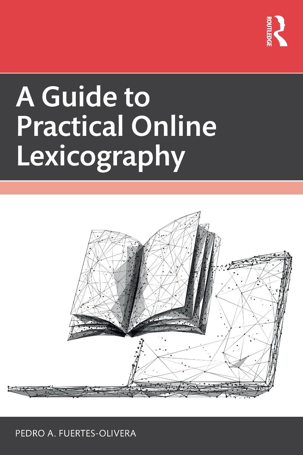 A Guide to Practical Online Lexicography, 9781032731537