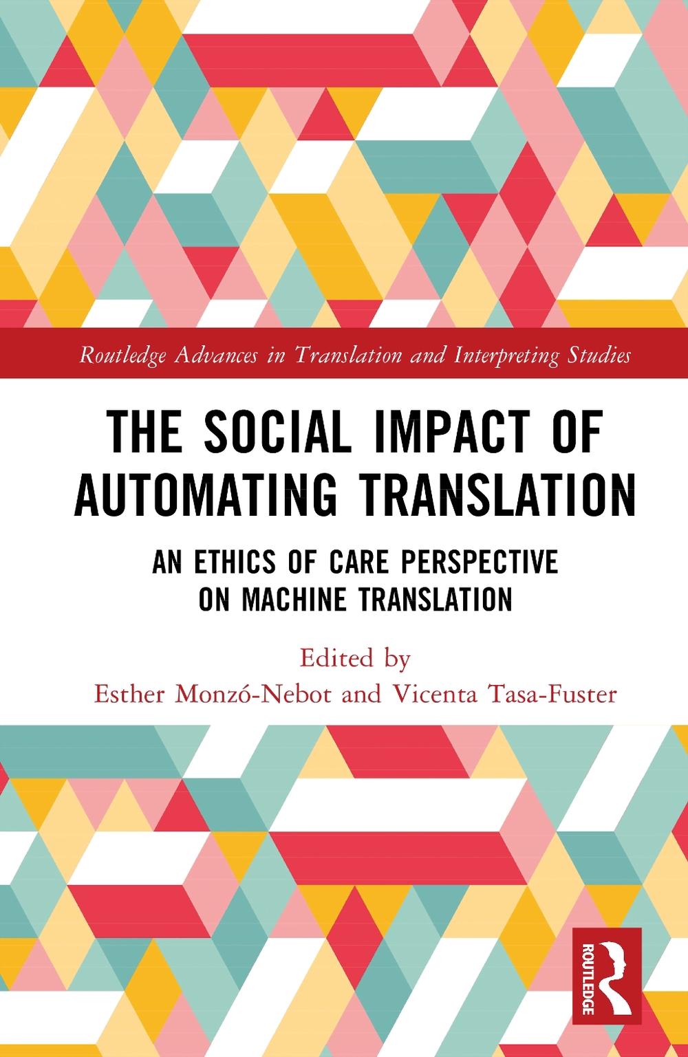 The Social Impact of Automating Translation, 9781032736990
