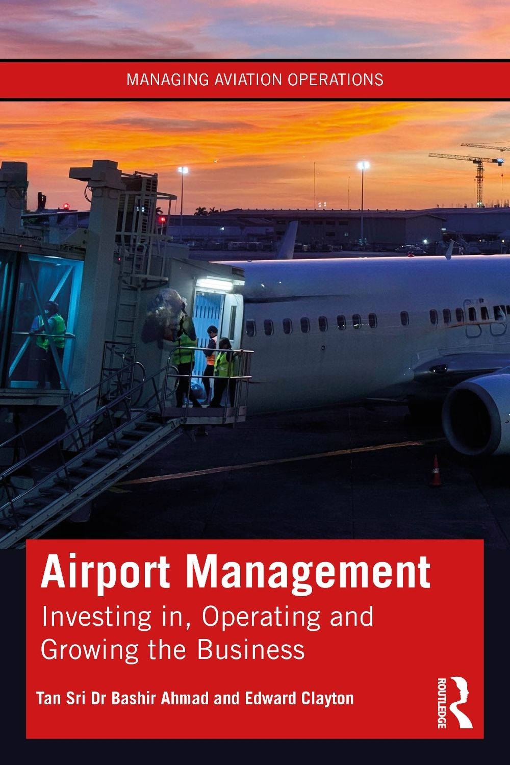 Airport Management by Tan Sri Bashir Ahmad - ISBN: 9781032738376