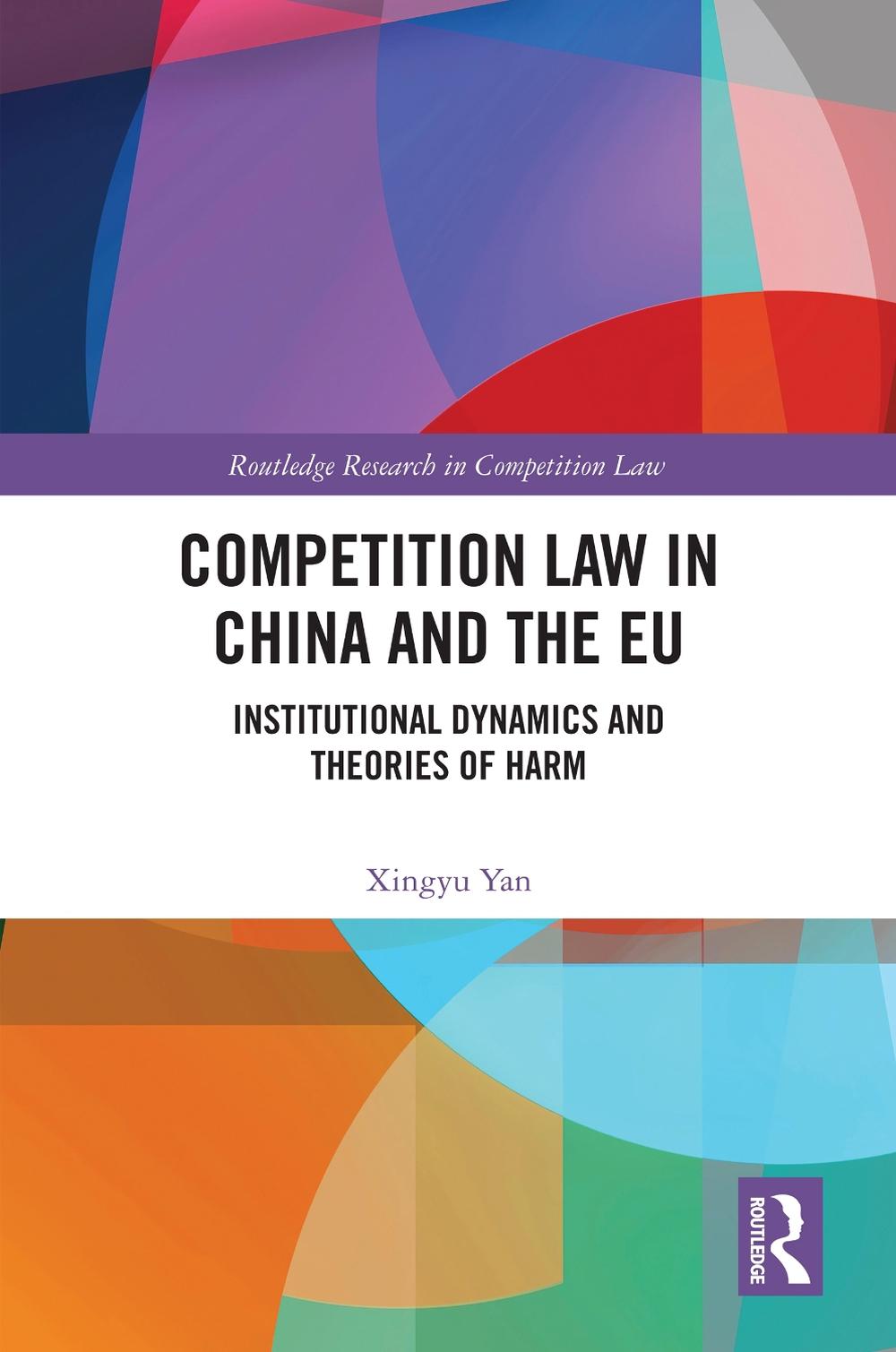 Competition Law in China and the EU, 9781032740157