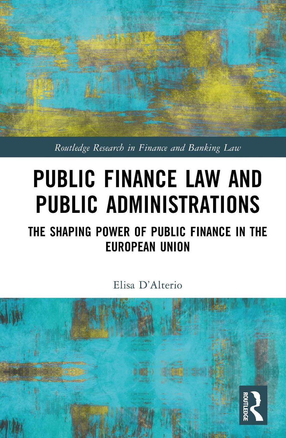 Public Finance Law and Public Administrations, 9781032741246