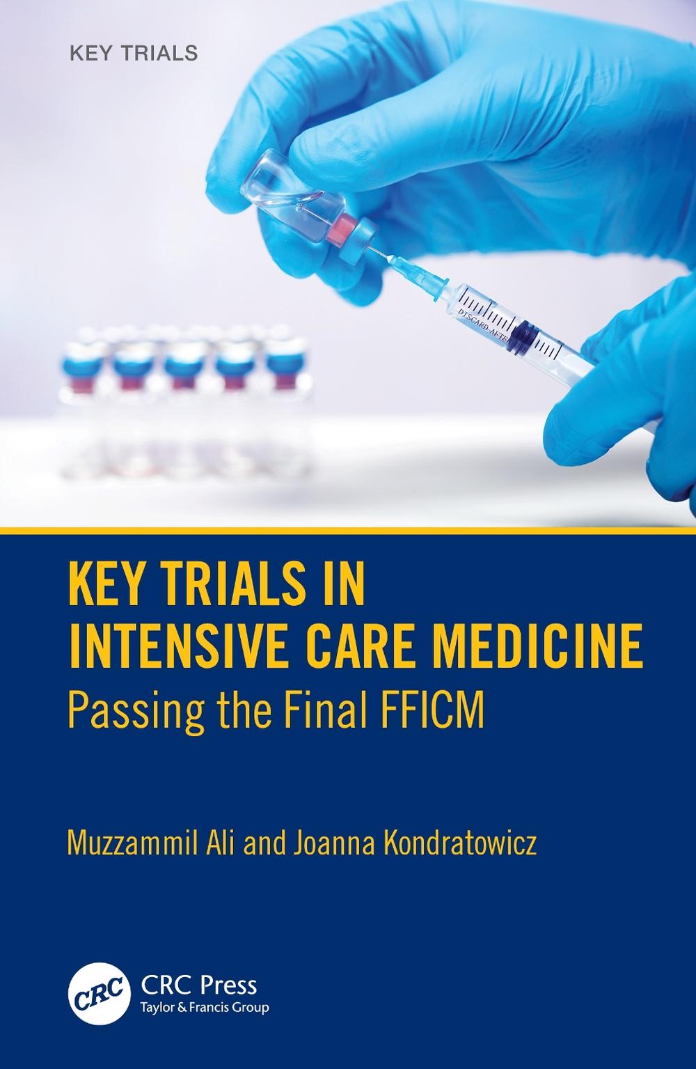 Key Trials in Intensive Care Medicine, 9781032743271