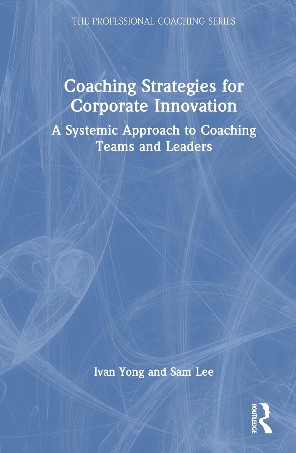 Coaching Strategies for Corporate Innovation, 9781032744193