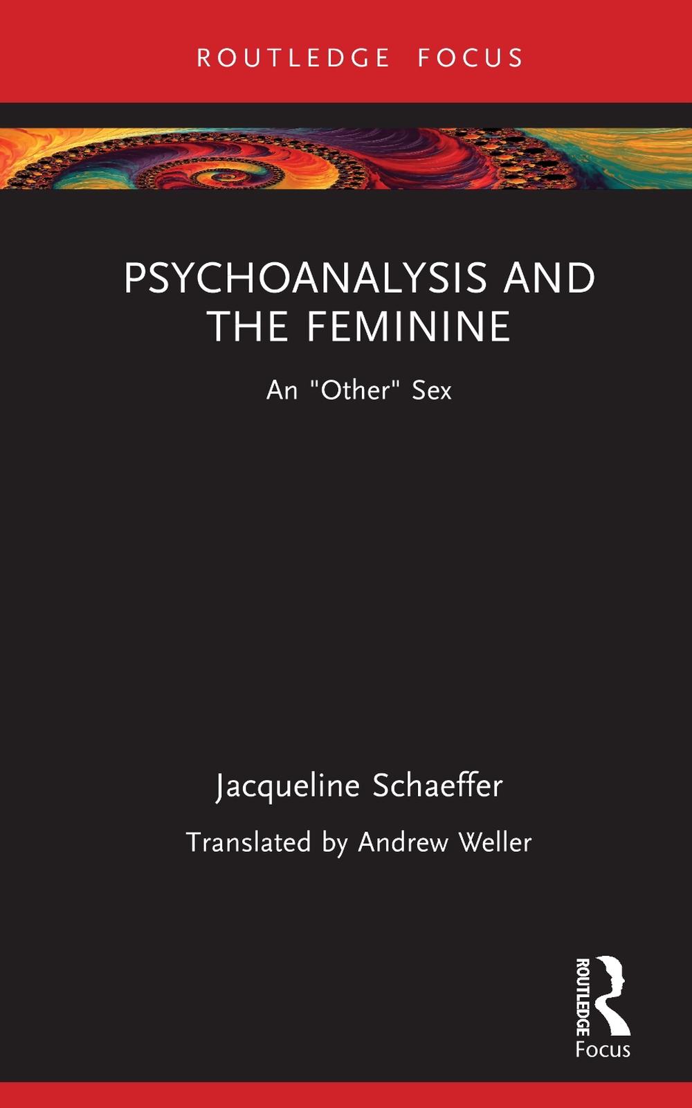 Psychoanalysis and the Feminine, 9781032748184