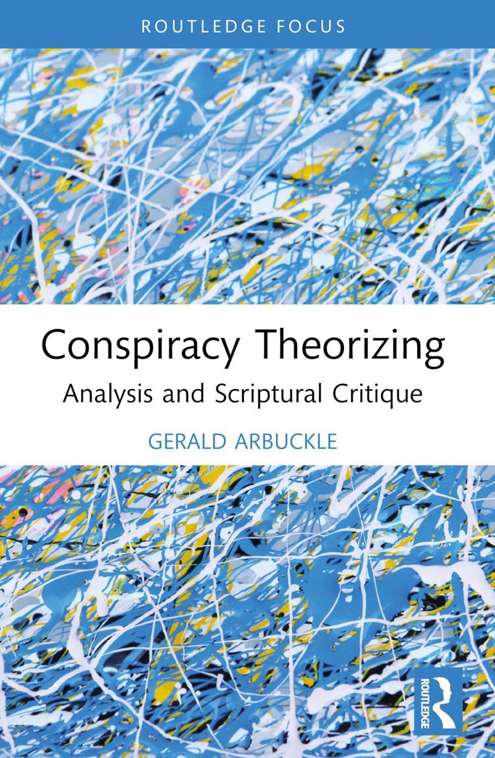 Conspiracy Theorizing, 9781032750521