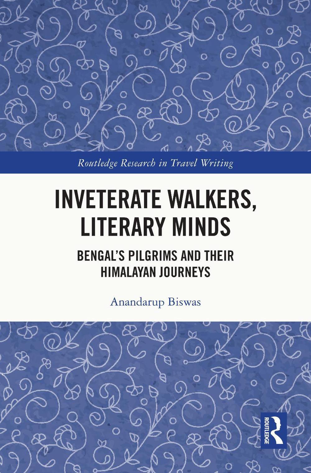 Inveterate Walkers, Literary Minds, 9781032751207
