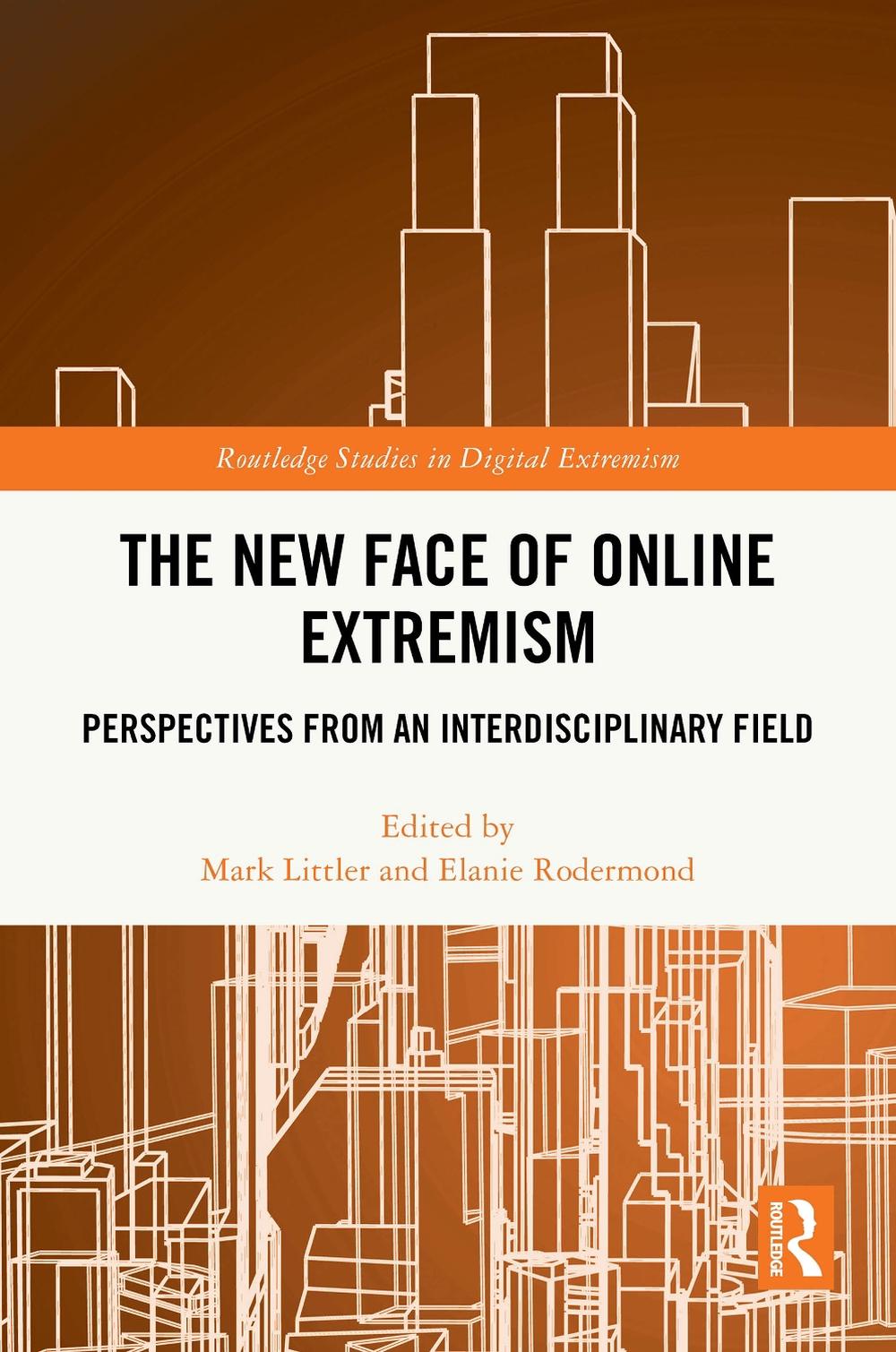 The New Face of Online Extremism, 9781032753416