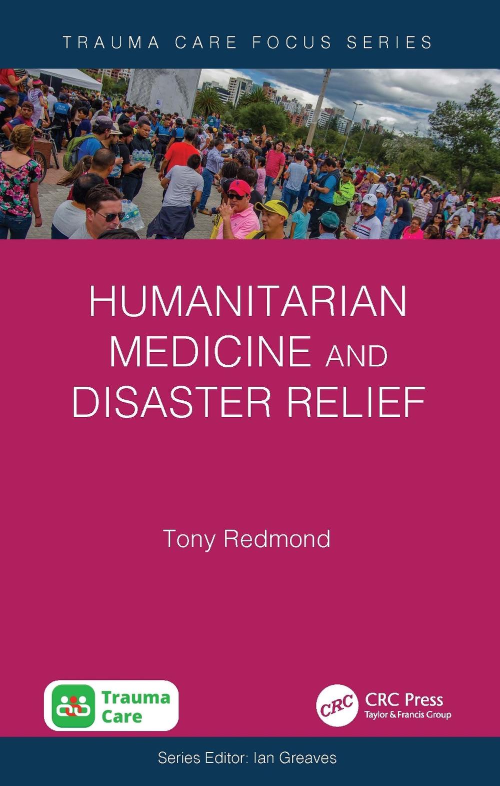 Humanitarian Medicine and Disaster Relief, 9781032753751