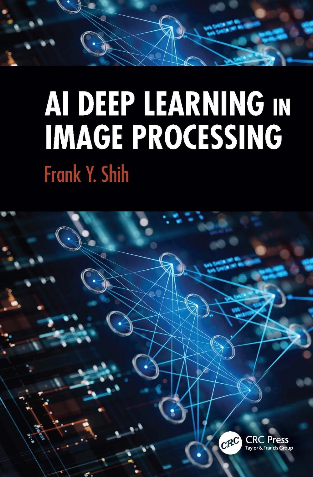 AI Deep Learning in Image Processing, 9781032755304