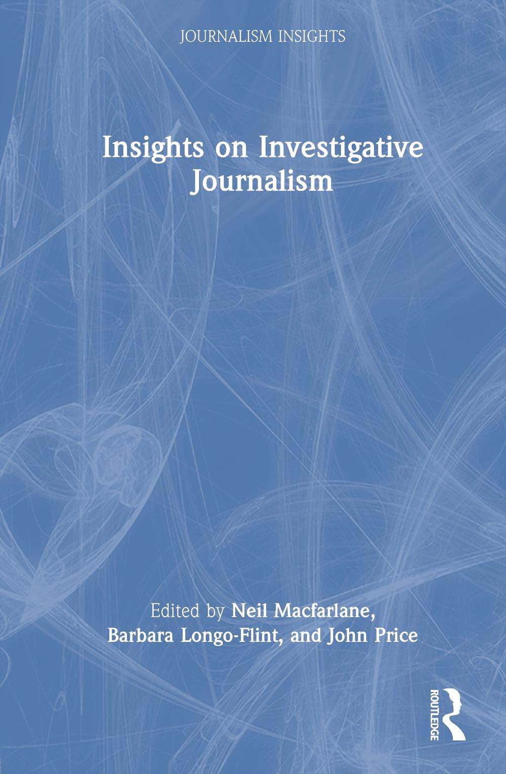 Insights on Investigative Journalism, 9781032763460