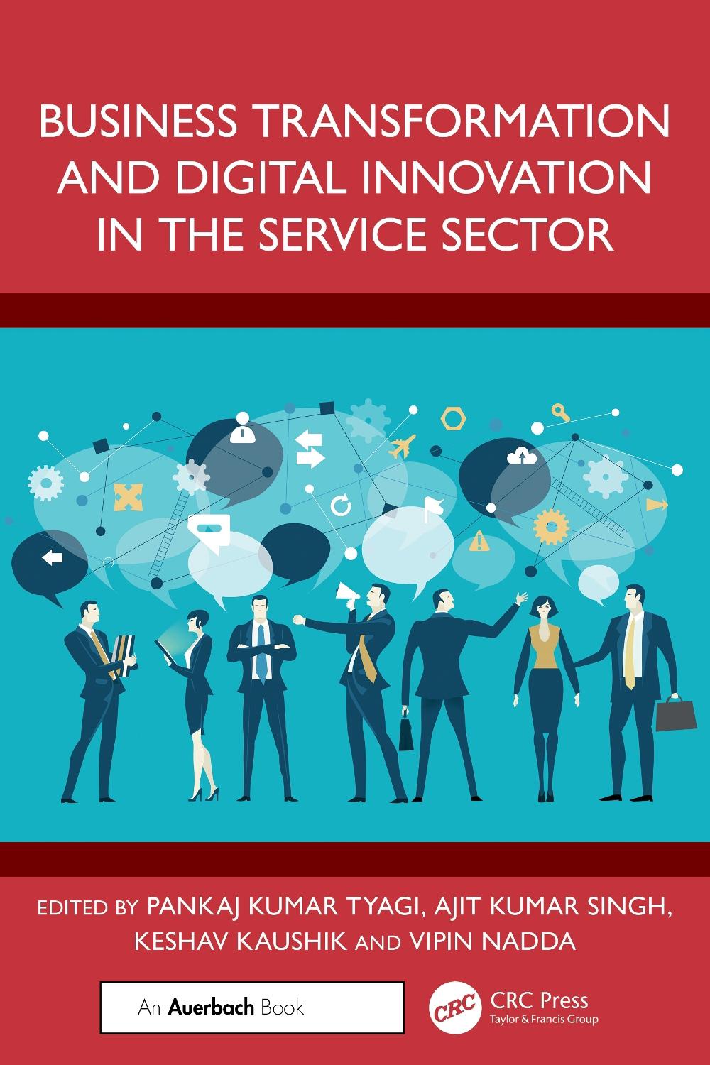 Business Transformation and Digital Innovation in the Service Sector, 9781032764146