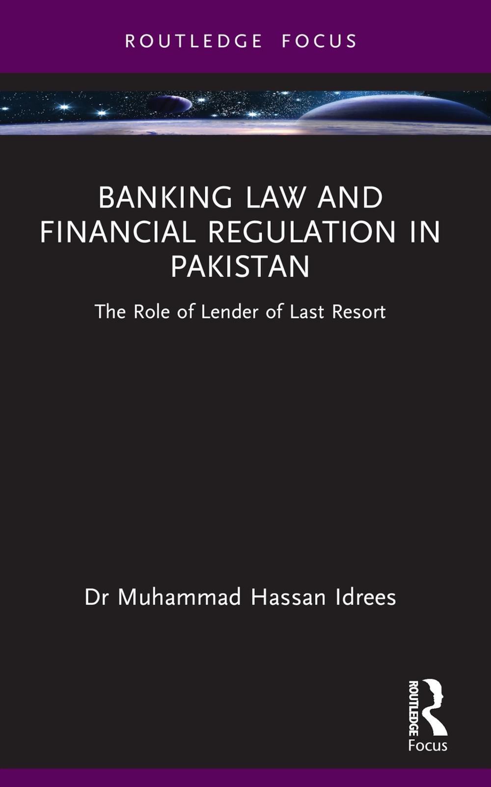 Banking Law and Financial Regulation in Pakistan, 9781032765044