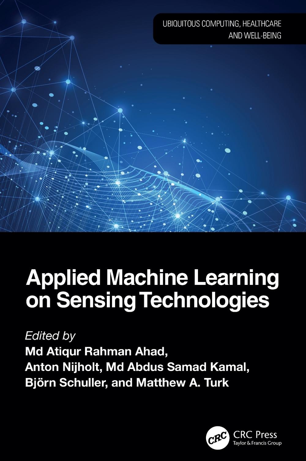 Applied Machine Learning on Sensing Technologies, 9781032766423