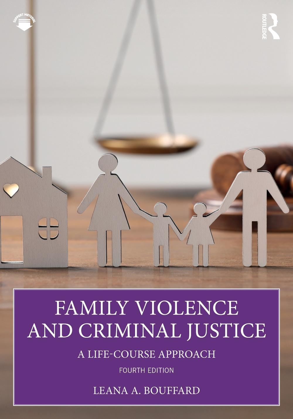 Family Violence and Criminal Justice, 4th Edition, 9781032766799
