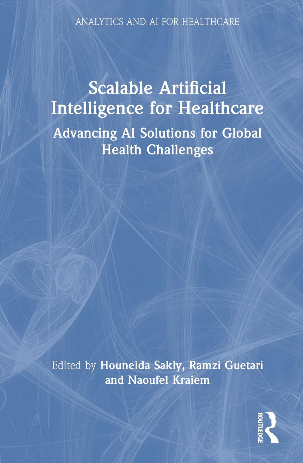 Scalable Artificial Intelligence for Healthcare, 9781032769608