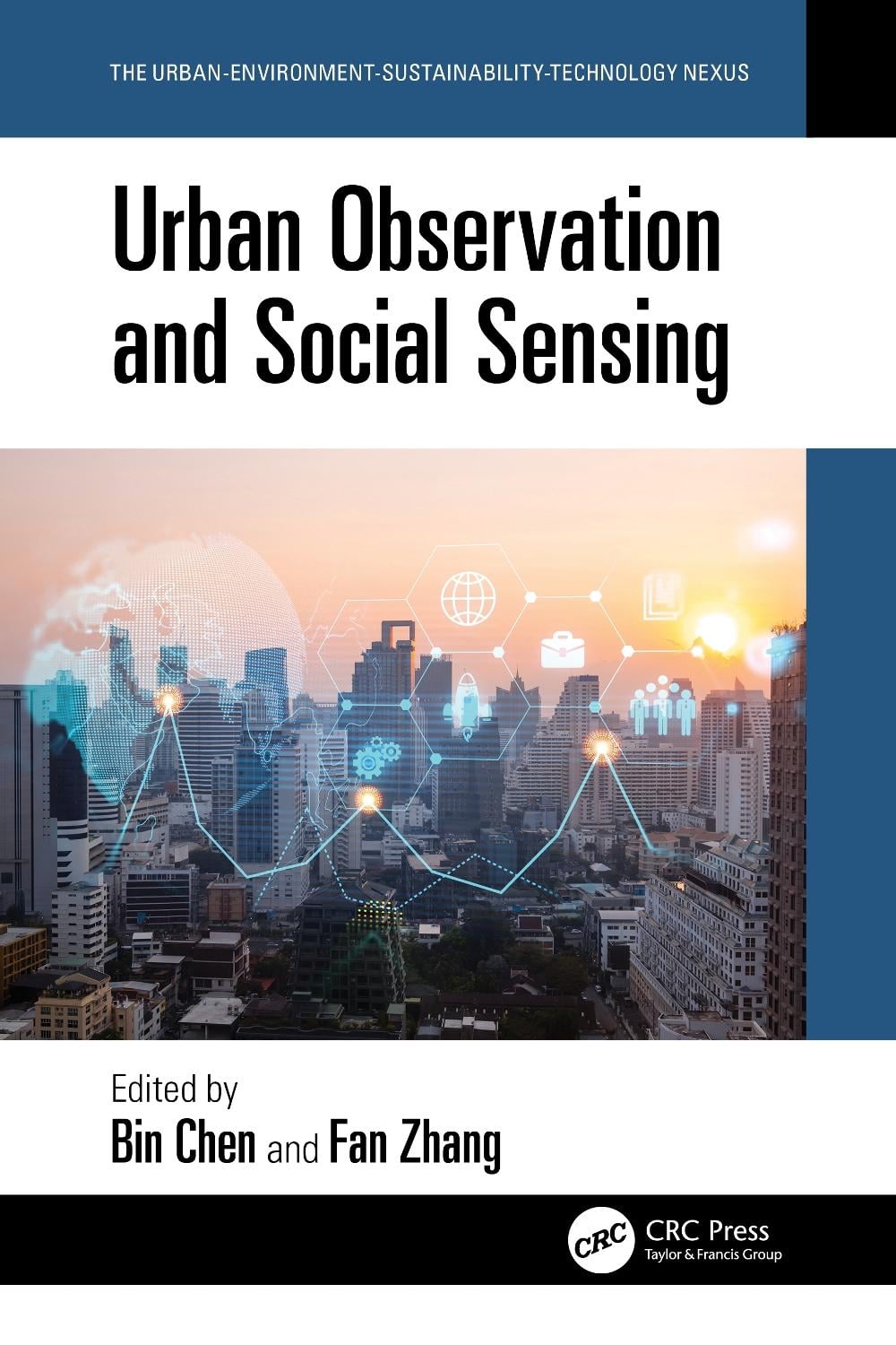 Urban Observation and Social Sensing by Bin Chen - ISBN: 9781032776538