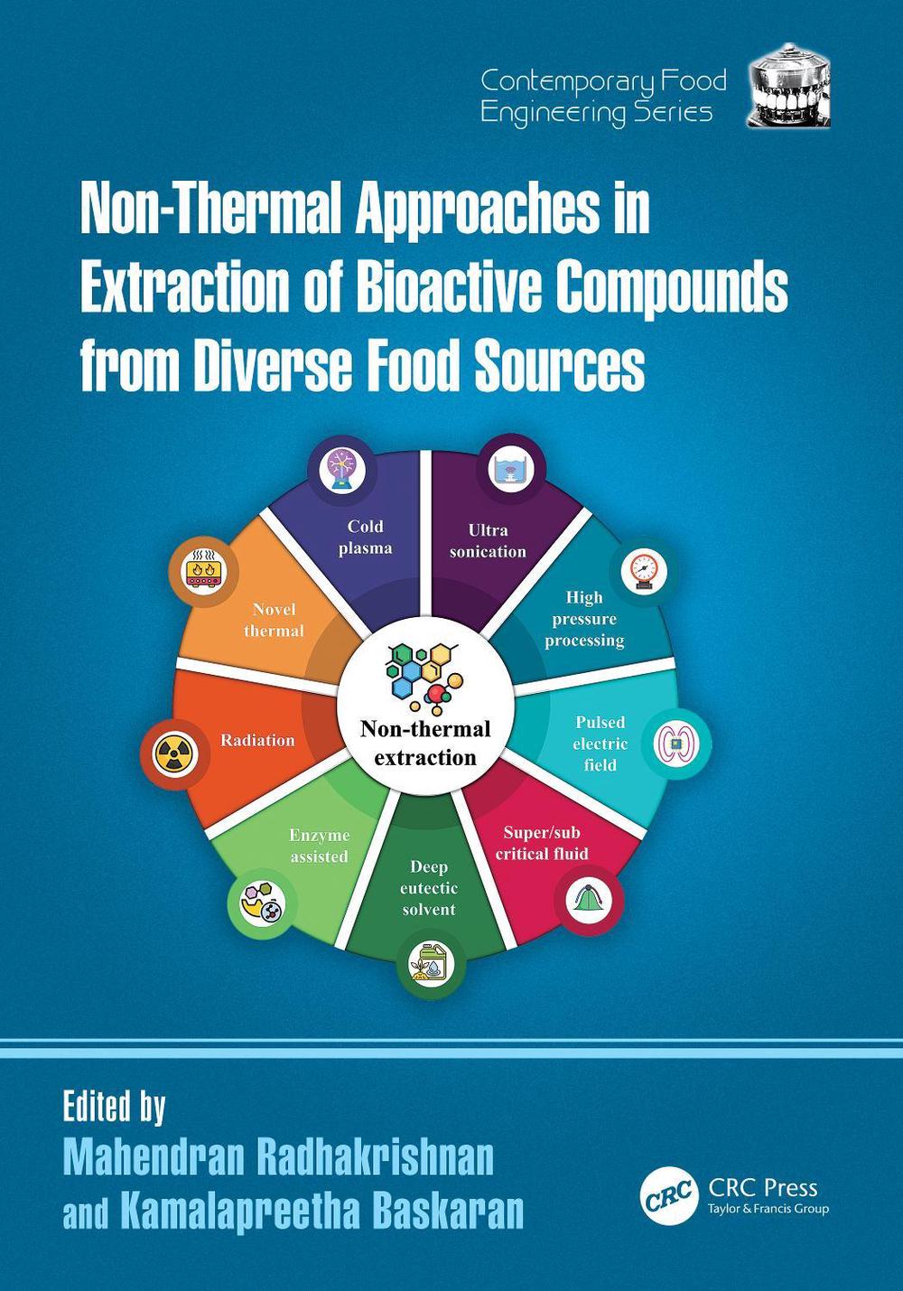 Non-Thermal Approaches in Extraction of Bioactive Compounds from ...