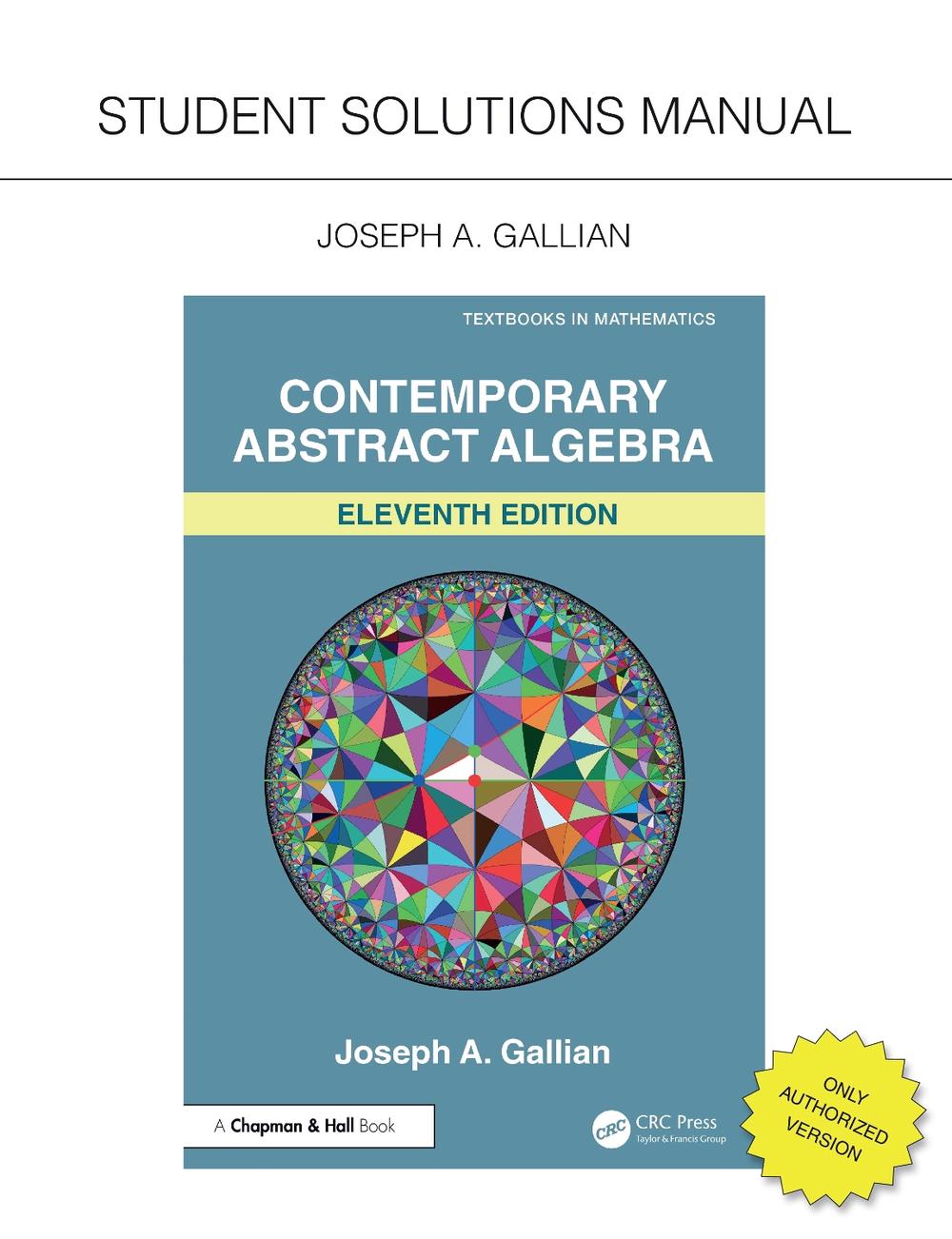Student Solutions Manual for Gallian's Contemporary Abstract Algebra, 9781032779577