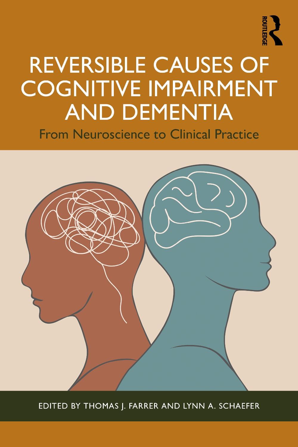 Reversible Causes of Cognitive Impairment and Dementia, 9781032782935