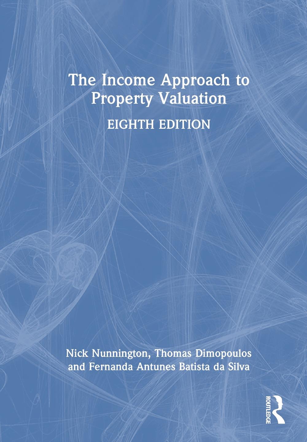 The Income Approach to Property Valuation, 9781032790701