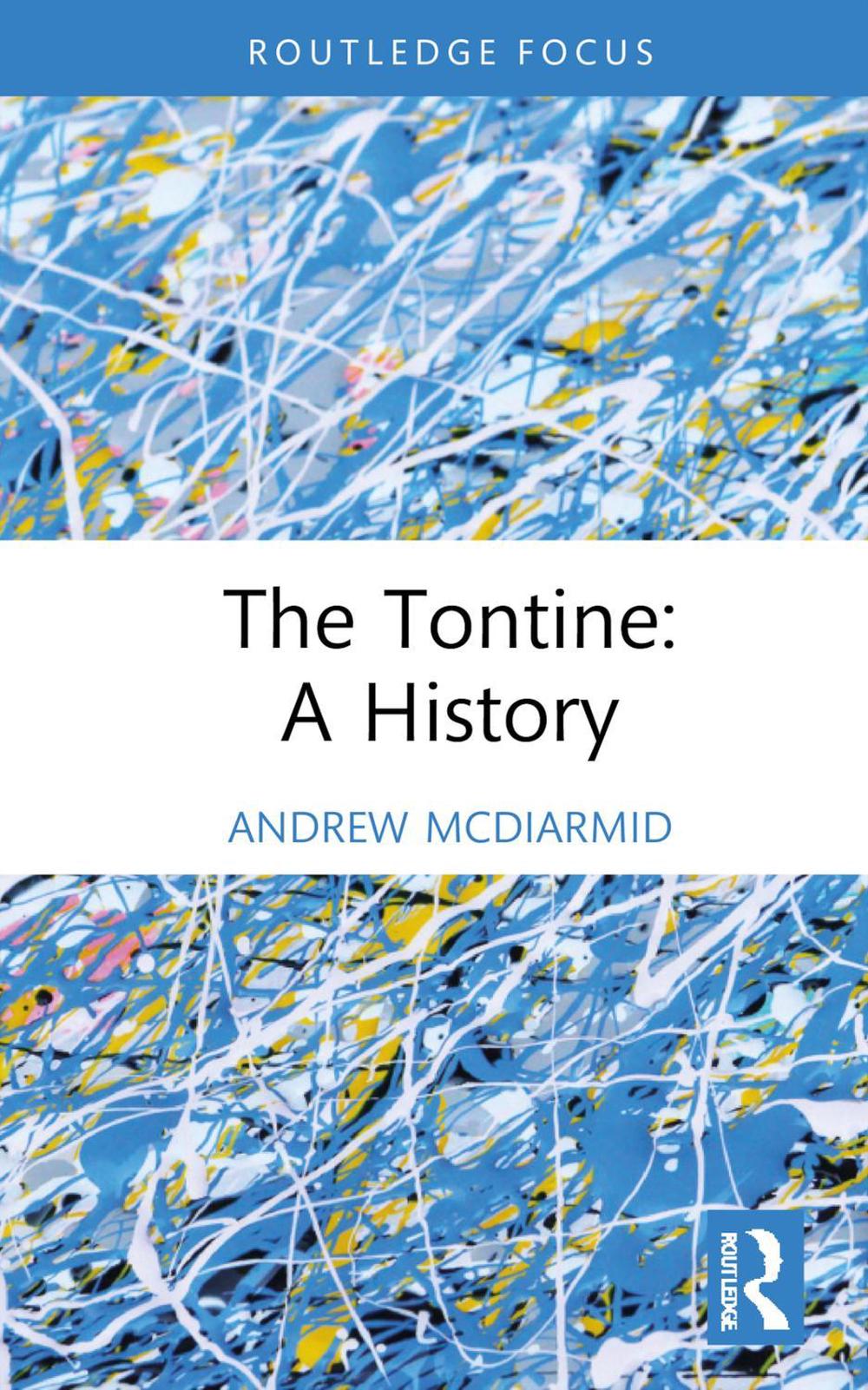 The Tontine: A History, 9781032791999