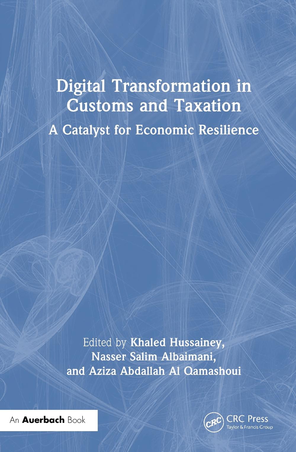 Digital Transformation in Customs and Taxation, 9781032796291