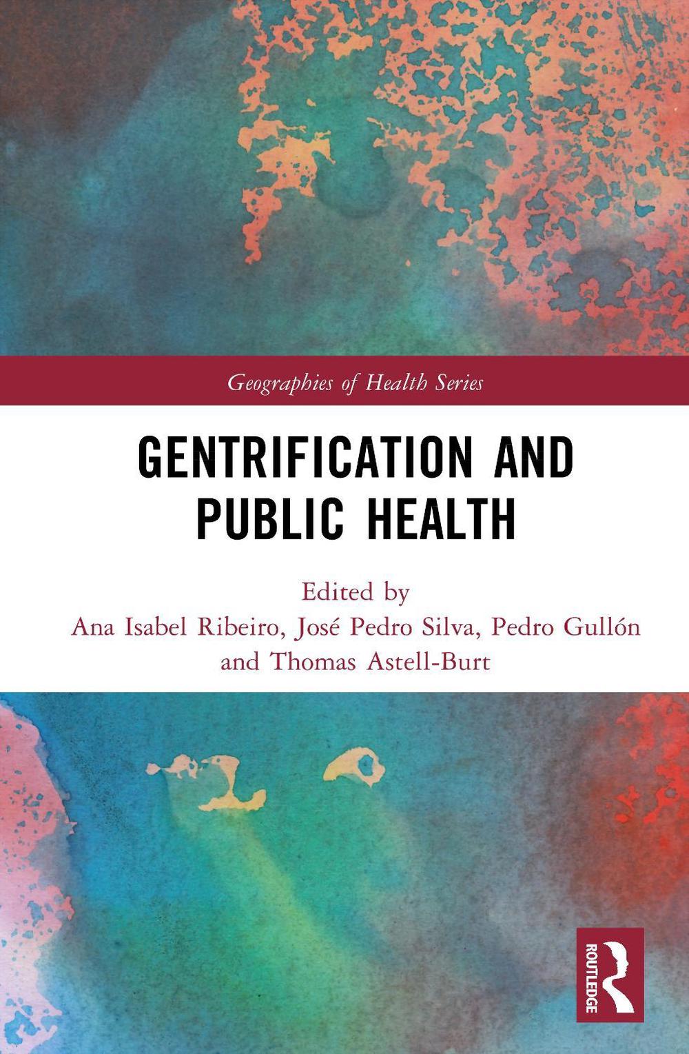 Gentrification and Public Health, 9781032804279