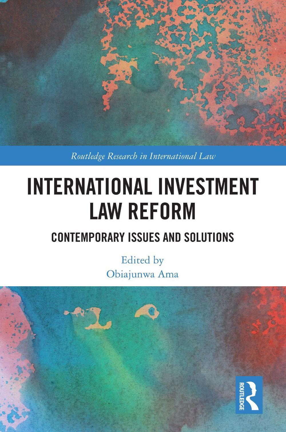 International Investment Law Reform, 9781032804866